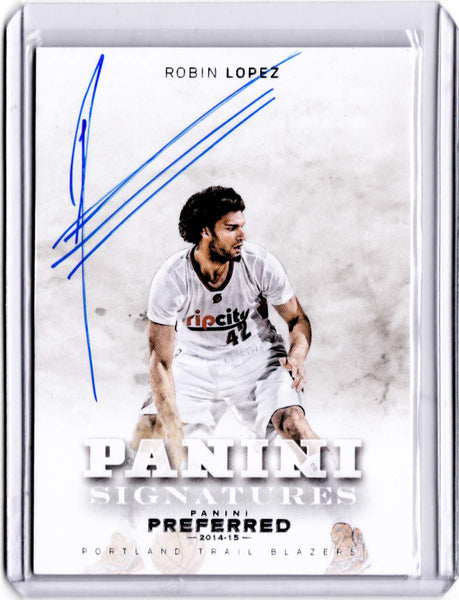 2014-15 Panini Preferred #467 Panini Signatures - Robin Lopez /75